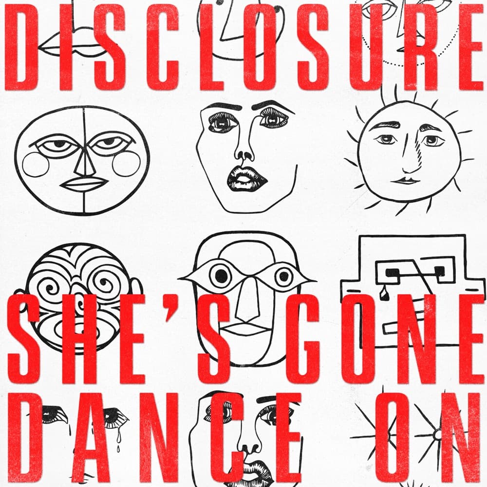 Disclosure — She’s Gone, Dance On