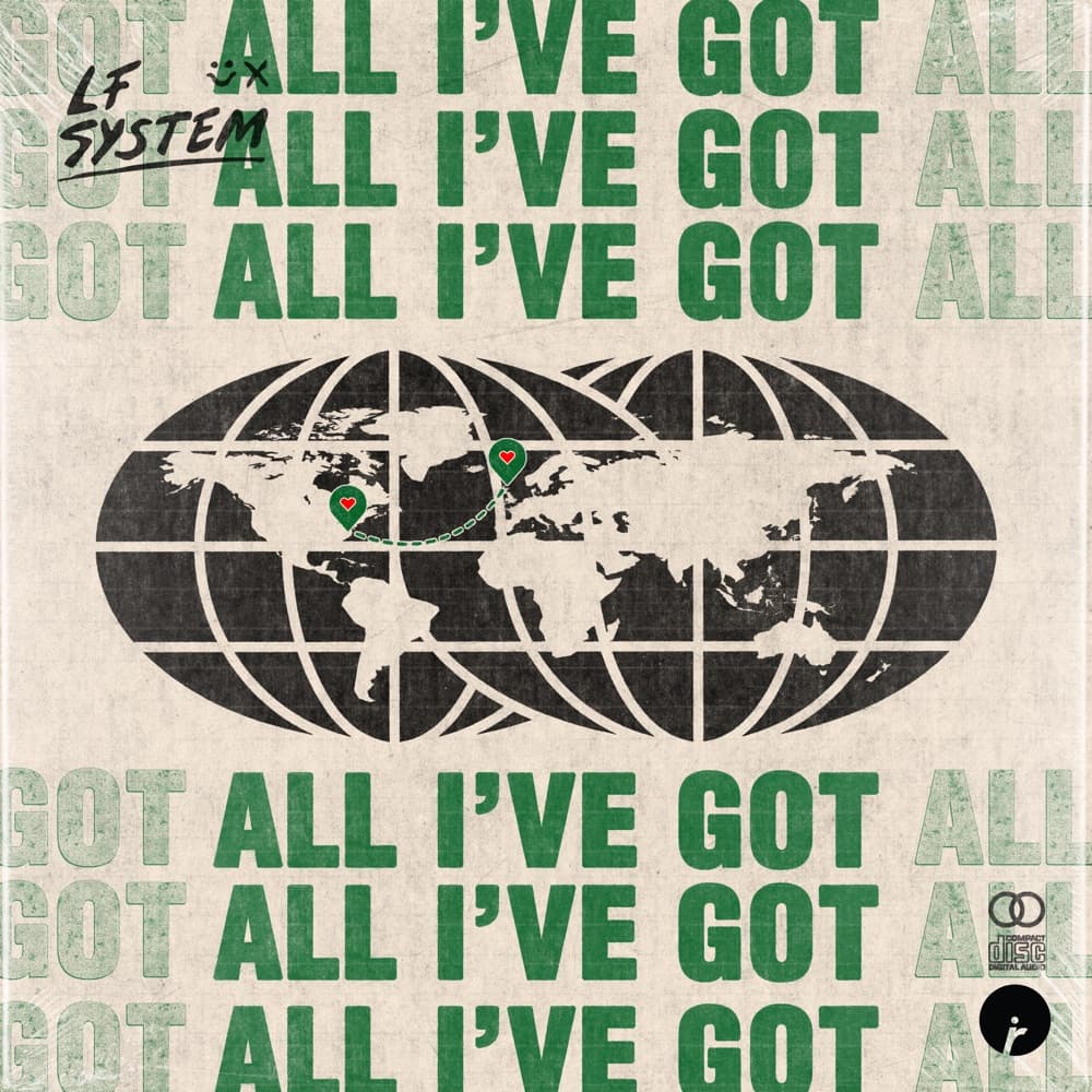 LF System — All I’ve Got