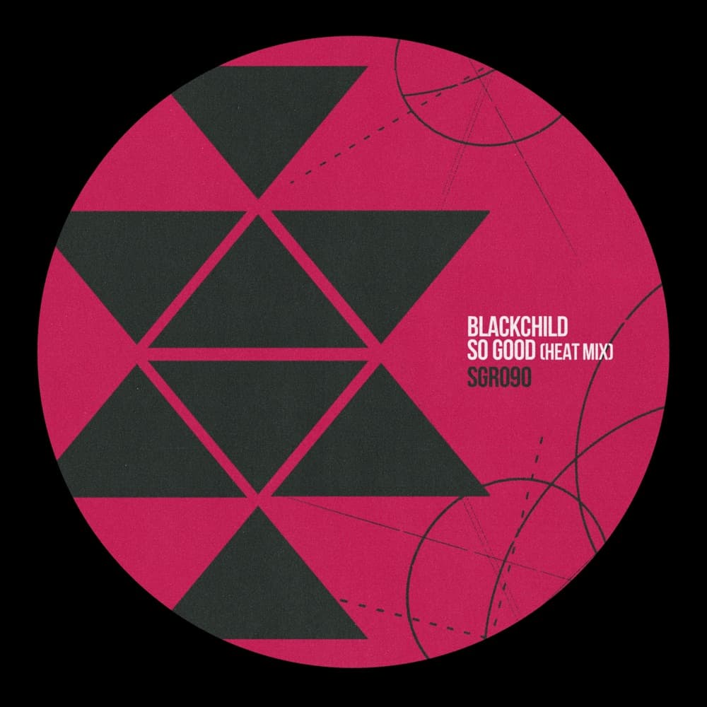 Blackchild — So Good